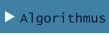 Algorithmus